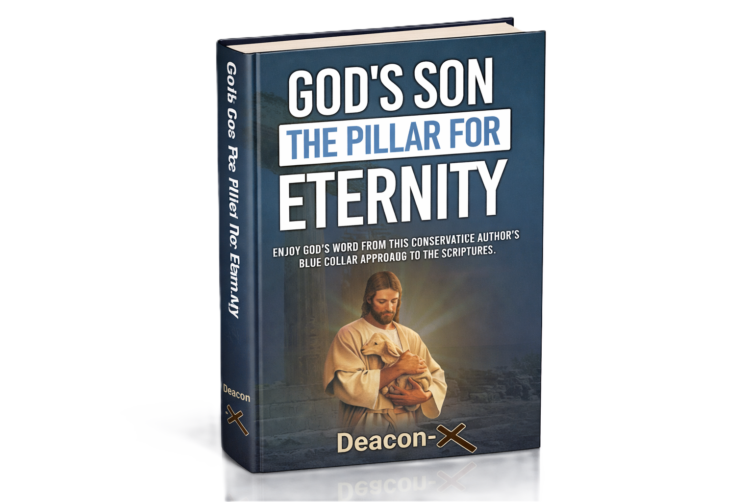 God's Son: The Pillar For Eternity 3D cover